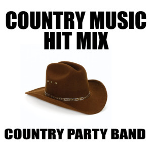 Country Party Band的專輯Country Music Hit Mix