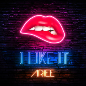 ดาวน์โหลดและฟังเพลง I Like It พร้อมเนื้อเพลงจาก Ariee