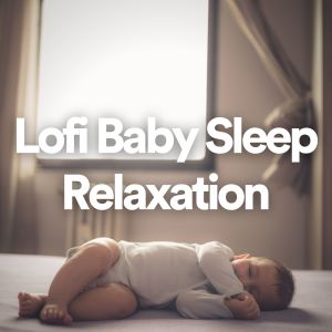 收聽Baby Lullaby的Zen Lofi for Relaxation歌詞歌曲