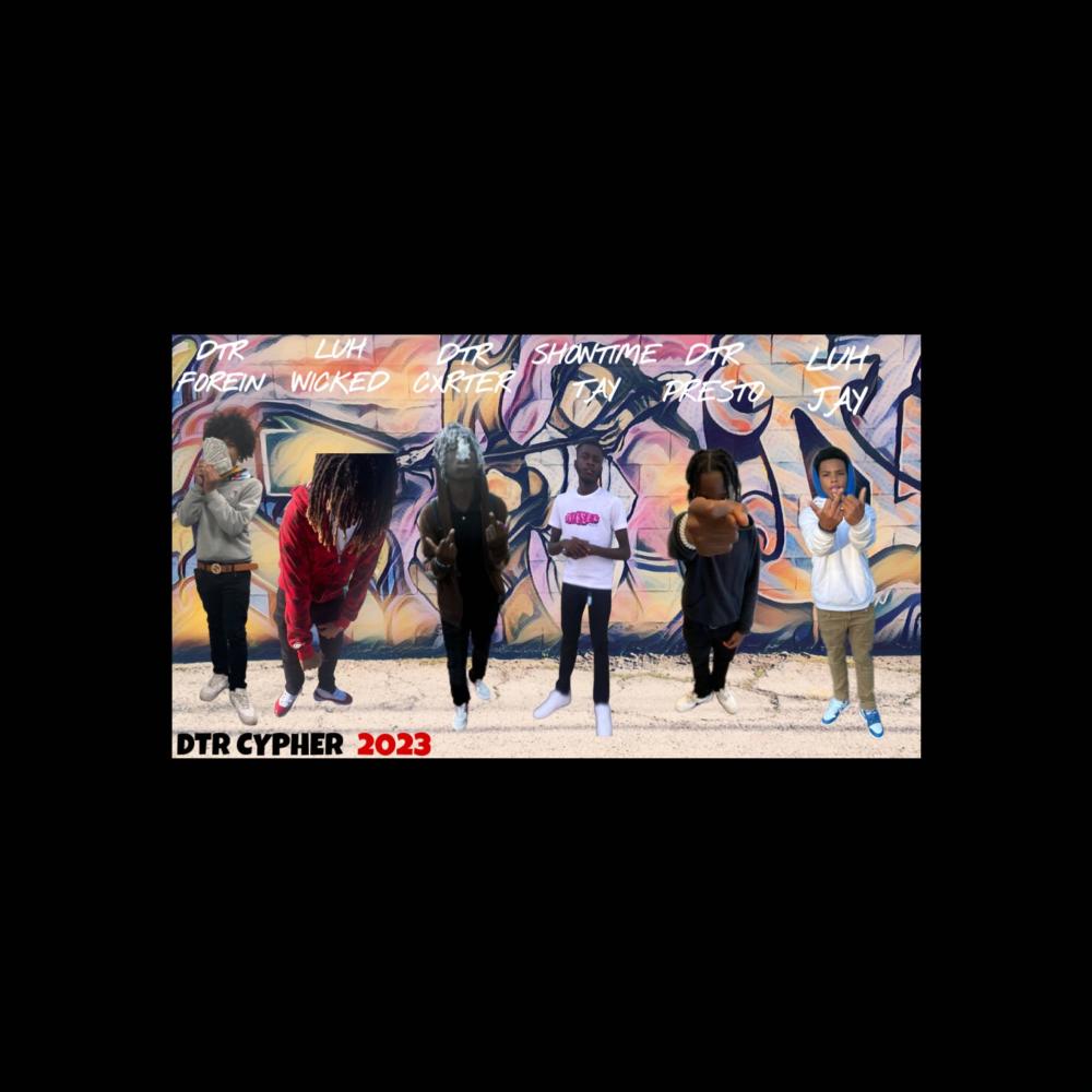 DTR Cypher 2023 (feat. 1uhwicked, DTR Cxrter, DTR Presto & Luh Jay) (Explicit)