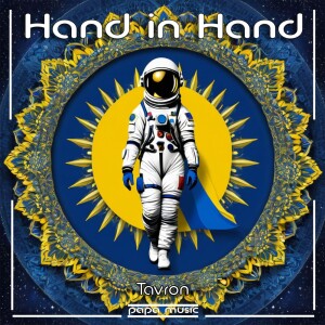 Dengarkan lagu Hand in Hand nyanyian Tavron dengan lirik