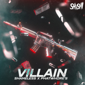 ดาวน์โหลดและฟังเพลง Villain (Radio Edit) พร้อมเนื้อเพลงจาก Shameless (AUS)