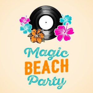 Magic Beach Party