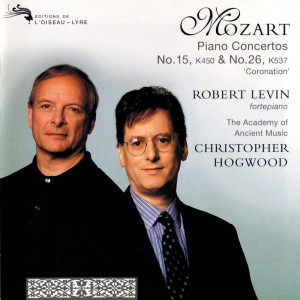 อัลบัม Mozart: Piano Concertos Nos. 15 & 26 "Coronation" ศิลปิน Robert Levin