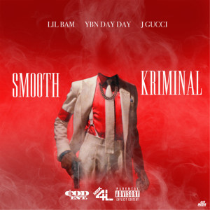 Album Smooth Kriminal (Explicit) from Lil Bam
