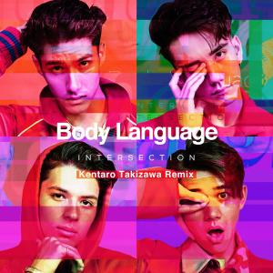 Album Body Language (Kentaro Takizawa Remix) from INTERSECTION