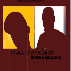 ดาวน์โหลดและฟังเพลง Dumela moajaka พร้อมเนื้อเพลงจาก Mr Mudhifo