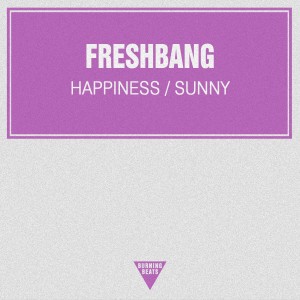 收聽Freshbang的Sunny歌詞歌曲