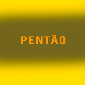 Album Pentão (Explicit) from MC Dan