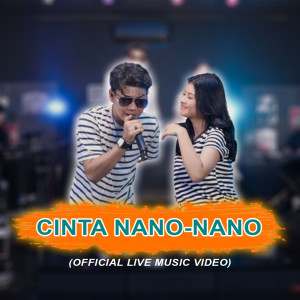 Listen to CINTA NANO NANO (Live) song with lyrics from Tri Suaka