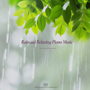 빗소리와 편안한 피아노 음악 Rain and relaxing piano music