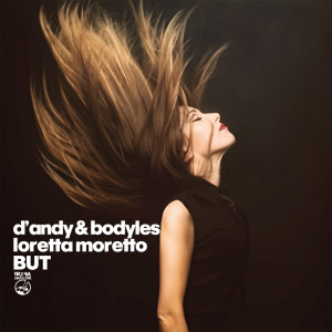 Listen to But (Radio Version) song with lyrics from D'Andy