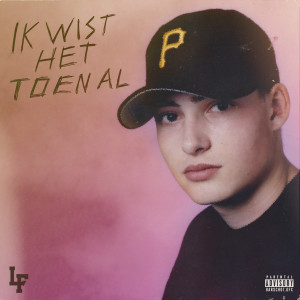 ดาวน์โหลดและฟังเพลง Ik wist het toen al (intro) (Explicit) พร้อมเนื้อเพลงจาก Lange Frans