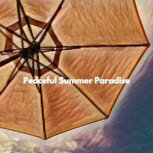 Album Peaceful Summer Paradise from Evening Jazz