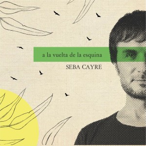 收聽Seba Cayre的Somos Tierra歌詞歌曲