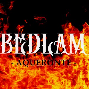 Album Aqueronte from Bedlam