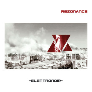 ดาวน์โหลดและฟังเพลง Resonance พร้อมเนื้อเพลงจาก ELETTRONOIR