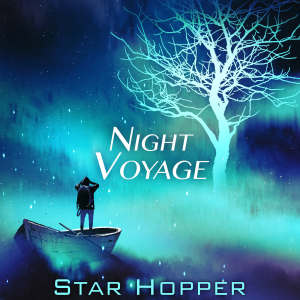Album Night Voyage from Star Hopper