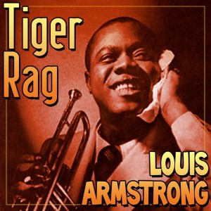 Album Tiger Rag oleh Louis Armstrong