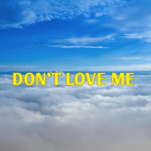 Otile Brown的專輯Don't Love Me (Explicit)