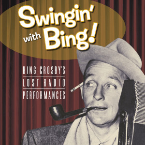 收聽Bing Crosby的Sure Thing歌詞歌曲