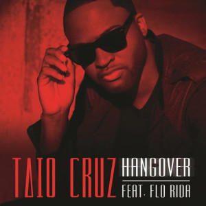 ดาวน์โหลดและฟังเพลง Hangover (Laidback Luke Dub Remix) พร้อมเนื้อเพลงจาก Taio Cruz