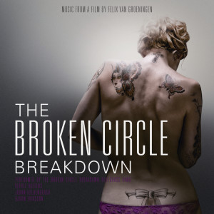 The Broken Circle Breakdown Bluegrass Band的專輯The Broken Circle Breakdown (Original Motion Picture Soundtrack)