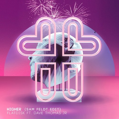 Higher (feat. Dave Thomas Jr.) (Sam Feldt Edit)