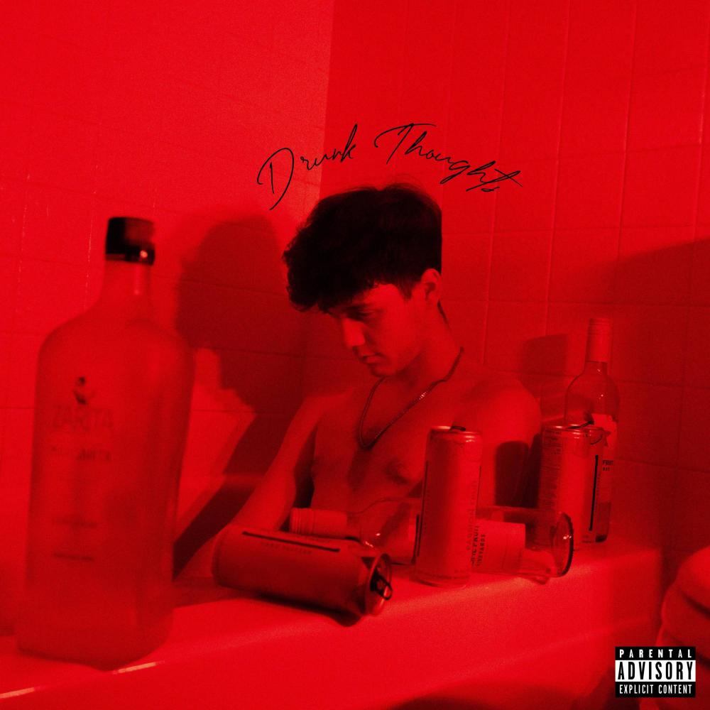 Drunk Thoughts (Explicit)