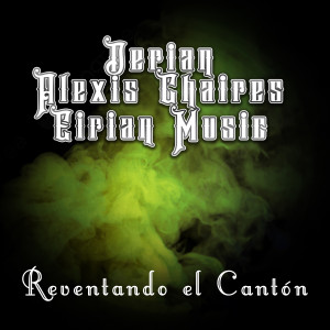 收聽Derian的Reventando el Cantón歌詞歌曲