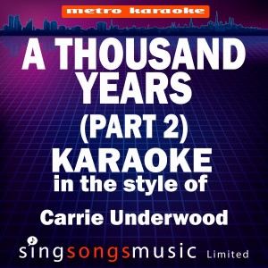 收聽Metro Karaoke的A Thousand Years (Part 2) [In the Style of Christina Perri & Steve Kazee] [Karaoke Version]歌詞歌曲