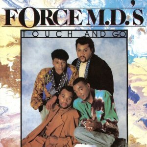 ดาวน์โหลดและฟังเพลง Touch And Go พร้อมเนื้อเพลงจาก Force M.D.'s