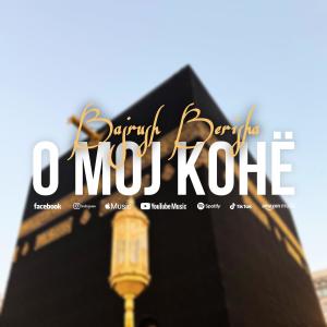 收聽Bajrush Berisha的O moj kohë歌詞歌曲