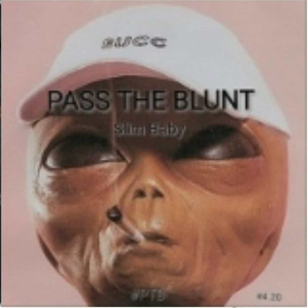Pass the blunt (Explicit)
