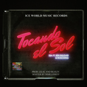ดาวน์โหลดและฟังเพลง TOCANDO EL SOL พร้อมเนื้อเพลงจาก Sba