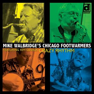 收聽Mike Walbridge's Chicago Footwarmers的Angry歌詞歌曲