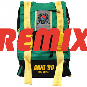 Album Anni '90 (Max Docet) (Remix) oleh Cabrio