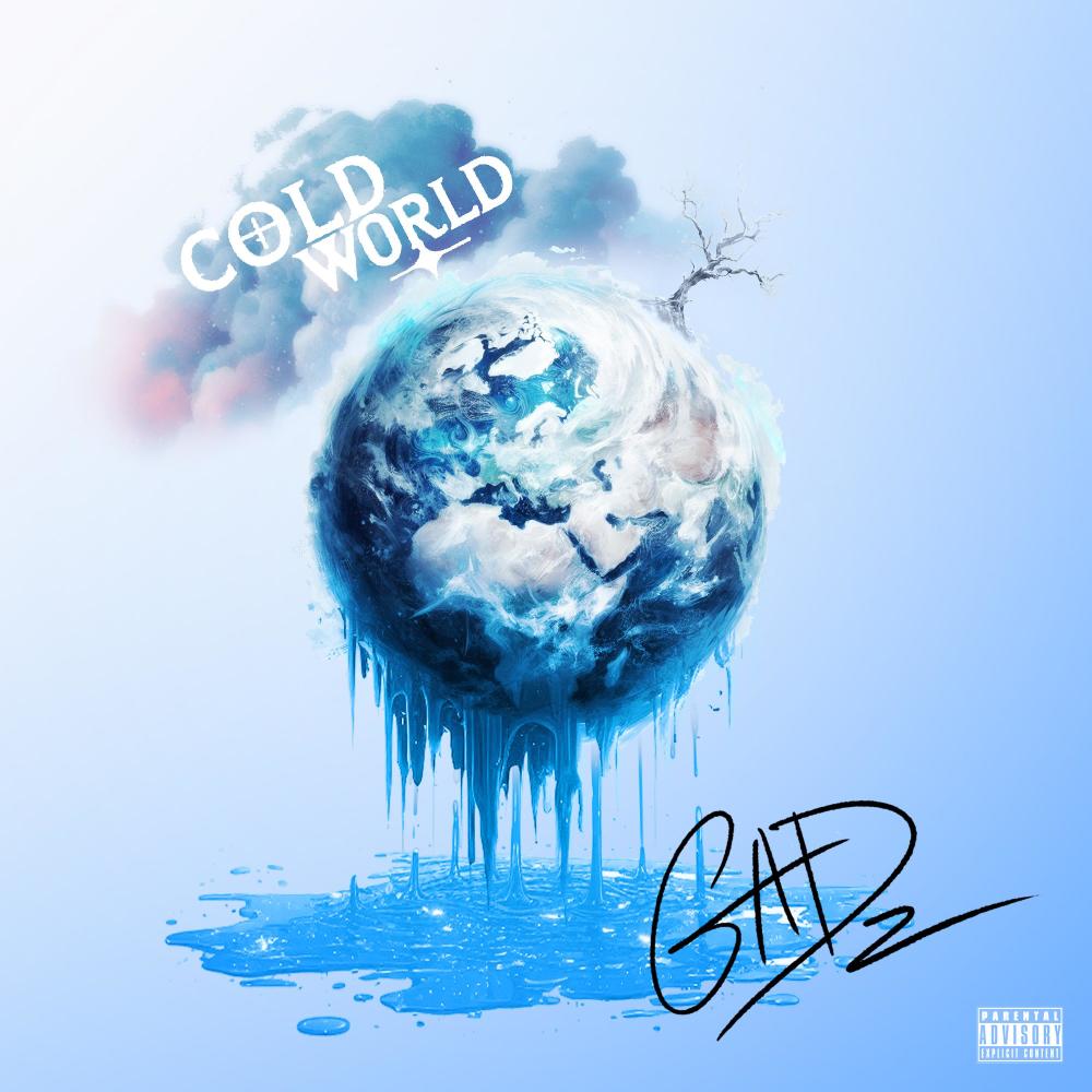 Cold World (Explicit)