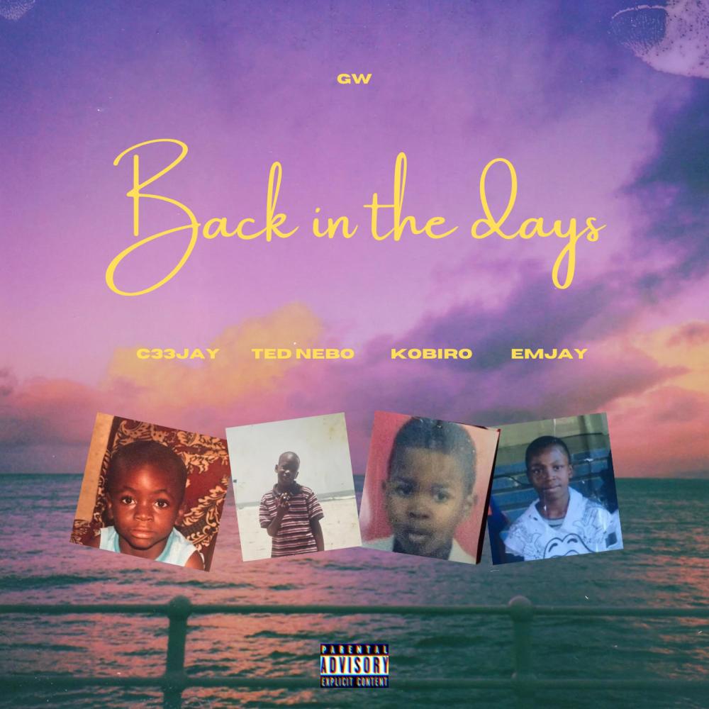 Back in the days (feat. C33jay, Ted Nebo, Kobiro & Emjay)