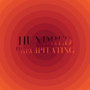 Various Artists的專輯Hundred Precipitating