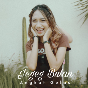 Jegeg Bulan的专辑Angkat Gelas