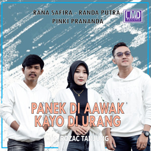Dengarkan Panek Di Awak Kayo Diurang lagu dari Rana Safira dengan lirik
