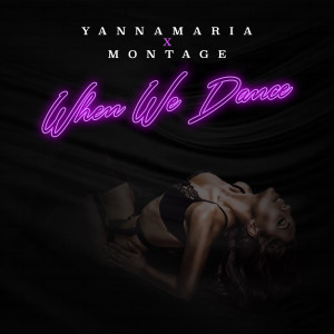 收聽YannaMaria的When We Dance歌詞歌曲