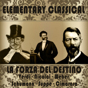 Der Haggen Orchestra的專輯Elementary Classical: la Forza del Destino