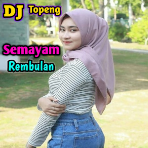 Dengarkan lagu Purnama Merindu nyanyian DJ Topeng dengan lirik