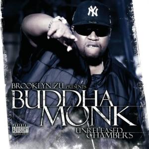 Buddha Monk的專輯Unreleased Chambers (Bklyn Zu Presents Buddha Monk)