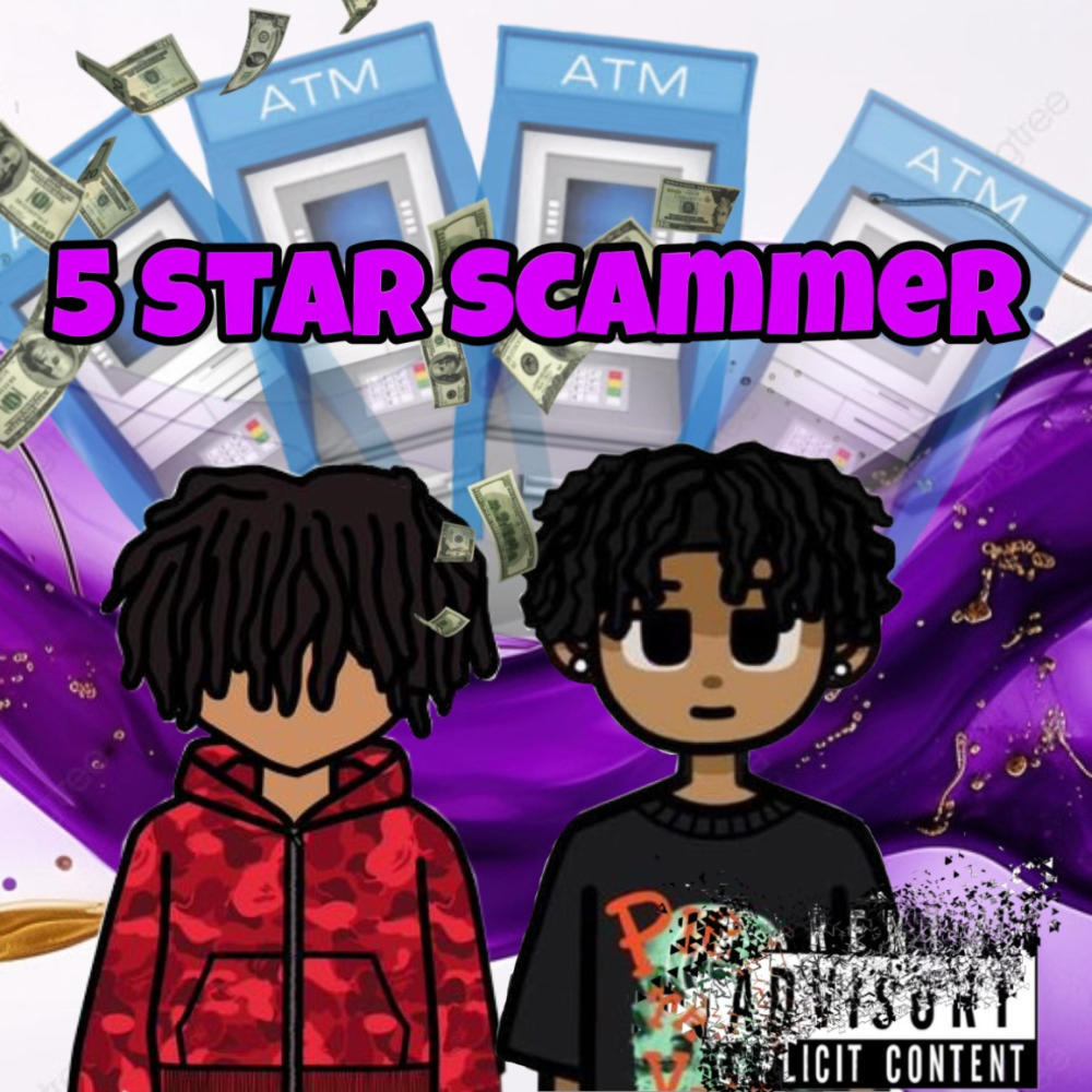 5 Star Scammer (Explicit)