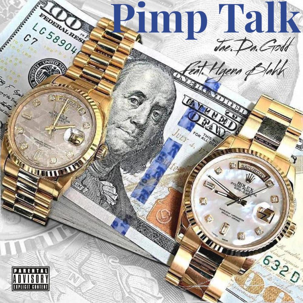 Pimp Talk (feat. Hyena Blakk) (Explicit)