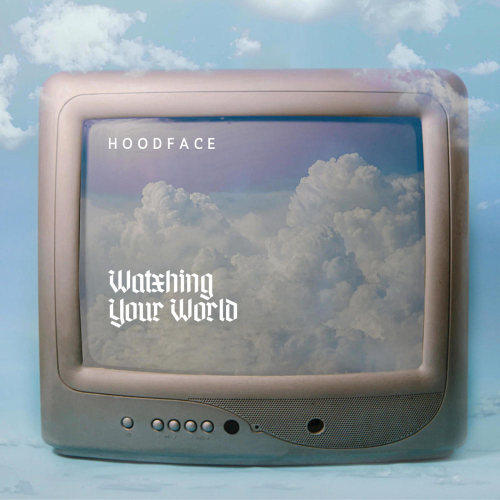 Watching Your World (Explicit)