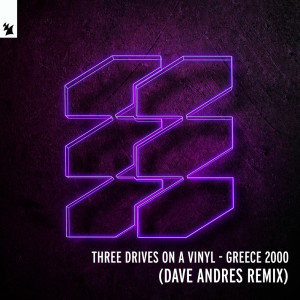 Album Greece 2000 (Dave Andres Remix) from Three Drives On A Vinyl